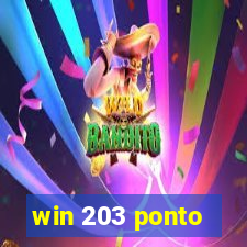 win 203 ponto